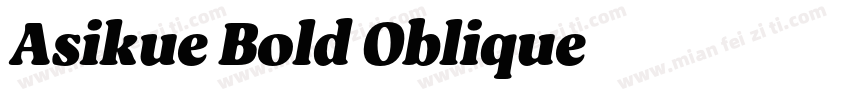 Asikue Bold Oblique字体转换